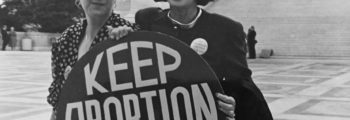 1973 – <i>Doe v. Bolton:</i> The Fight for Reproductive Health